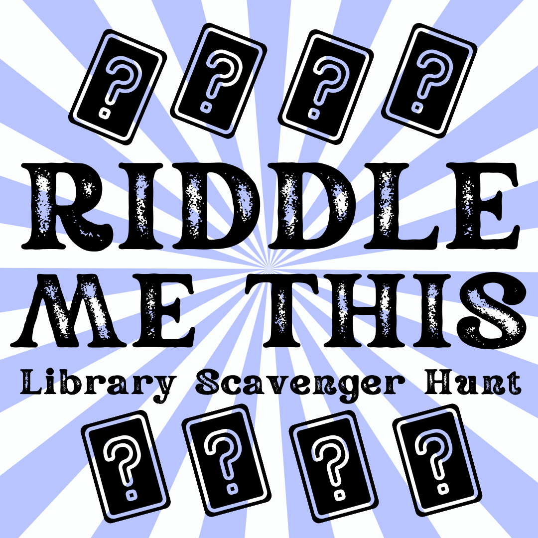 Riddle Me This Scavenger Hunt Cornwall Public Library